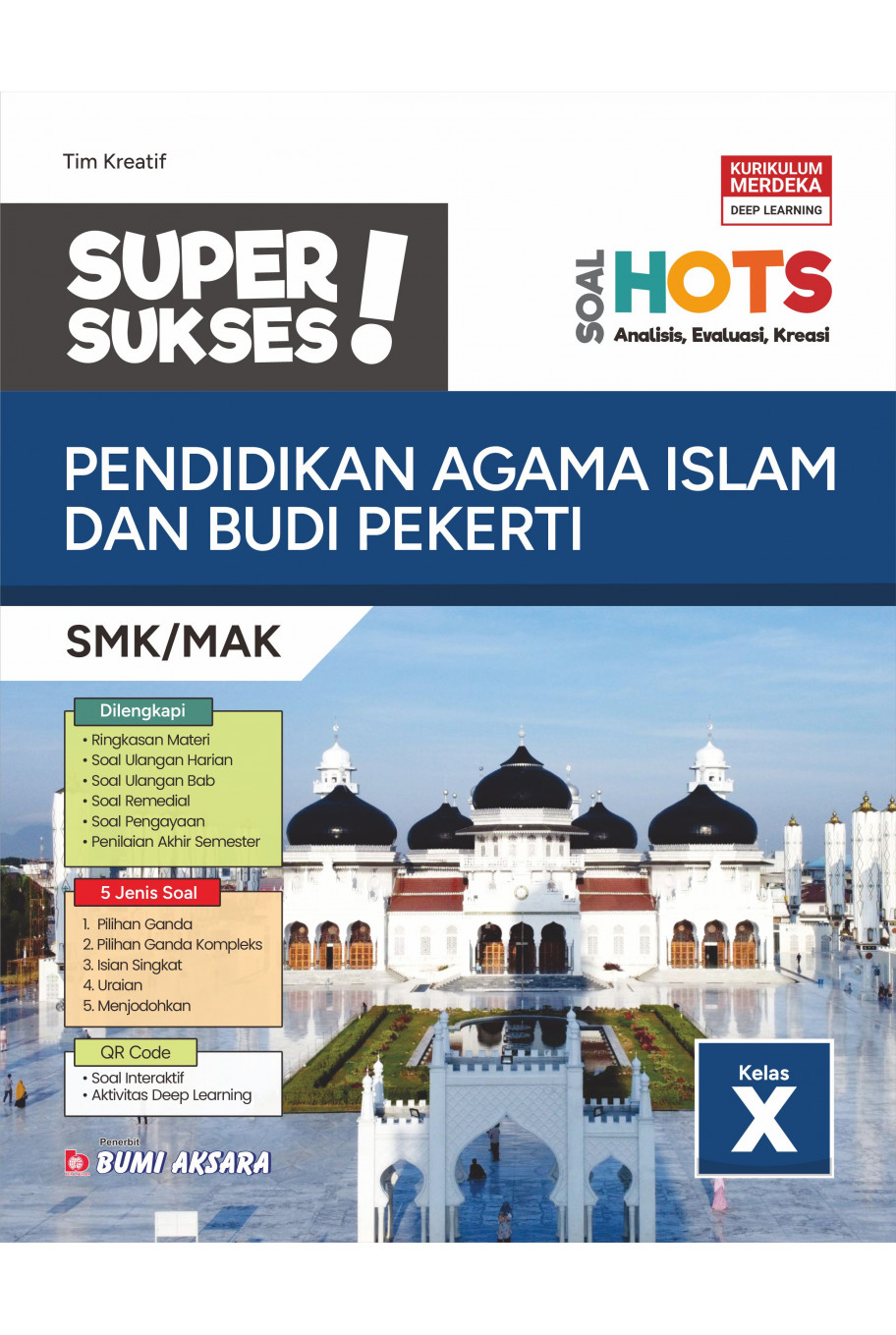 Super Sukses Pendidikan Agama Islam dan Budi Pekerti SMK/MAK Kelas X